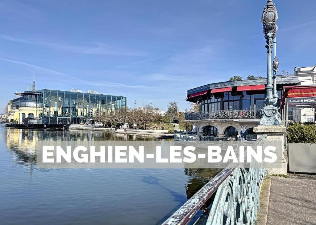 Appart Xl "So Zen" - 3 Chambres - 8 Pers - 20Mn To Paris Enghien-les-Bains Ngoại thất bức ảnh